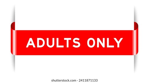 Red color inserted label banner with word adults only on white background