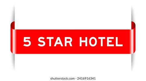 Red color inserted label banner with word 5 star hotel on white background