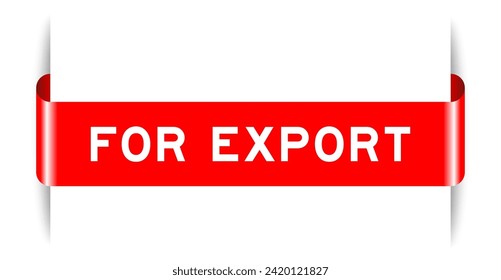Red color inserted label banner with word for export on white background