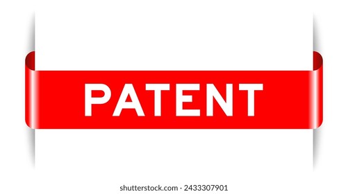Rote Farbe eingefügt Etikett Banner mit Wort Patent auf weißem Hintergrund