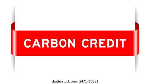 Red color inserted label banner with word carbon credit on white background
