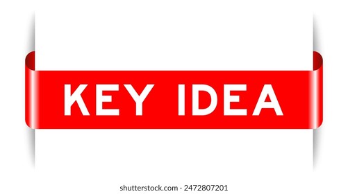 Red color inserted label banner with word key idea on white background