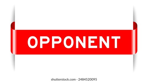 Red color inserted label banner with word opponent on white background