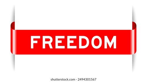 Red color inserted label banner with word freedom on white background