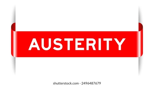 Red color inserted label banner with word austerity on white background