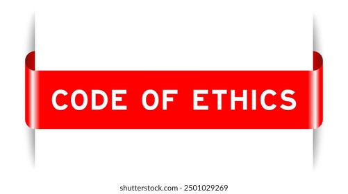 Red color inserted label banner with word code of ethics on white background