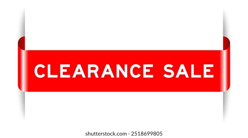 Anuncio de etiqueta insertado de color rojo con venta de liquidación de palabra sobre fondo blanco
