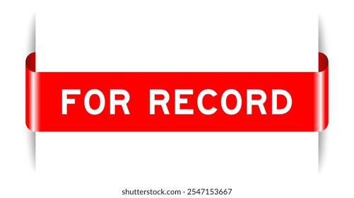 Red color inserted label banner with word for record on white background