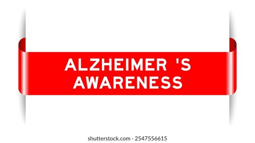 Red color inserted label banner with word Alzheimer s awareness on white background