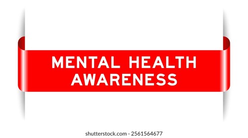 Red color inserted label banner with word mental health awareness on white background