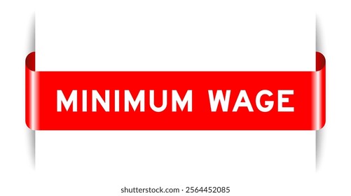 Red color inserted label banner with word minimum wage on white background