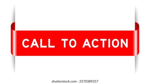 Red color inserted label banner with word call to action on white background