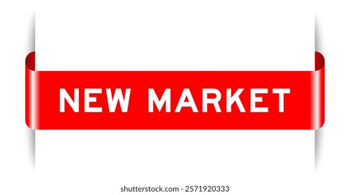 Red color inserted label banner with word new market on white background