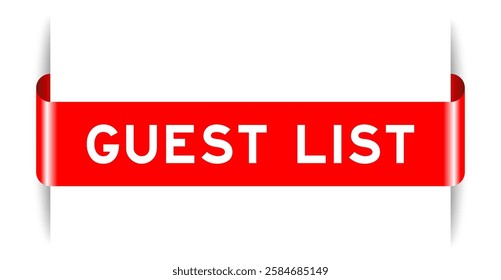 Red color inserted label banner with word guest list on white background