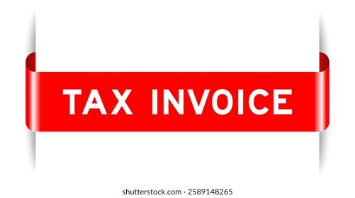 Red color inserted label banner with word tax invoice on white background