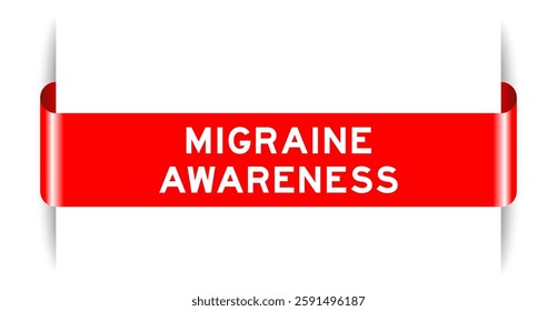 Red color inserted label banner with word migraine awareness on white background