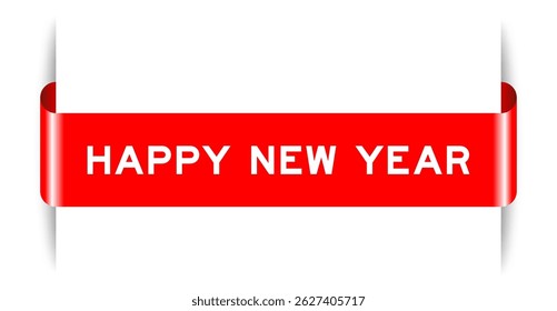 Red color inserted label banner with word happy new year on white background