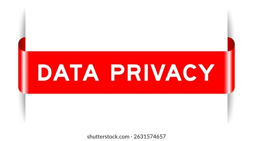 Red color inserted label banner with word data privacy on white background