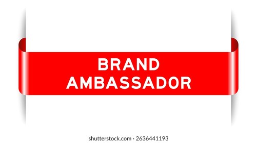 Red color inserted label banner with word brand ambassador on white background