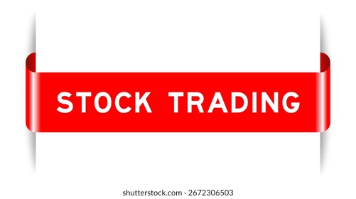 Red color inserted label banner with word stock trading on white background