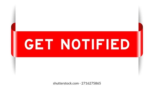 Color rojo insertado Anuncio de la etiqueta con la palabra se notifica en el fondo blanco