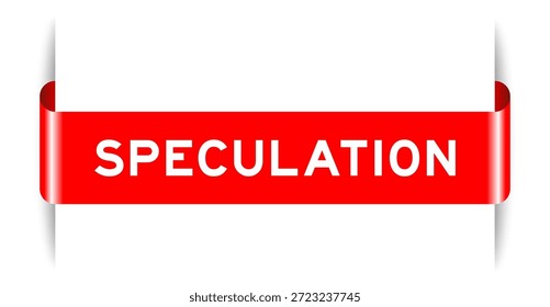Red color inserted label banner with word speculation on white background