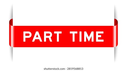 Red color inserted label banner with word part time on white background