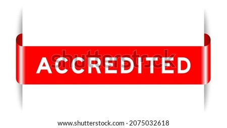 Red color inserted label banner with word accredited on white background