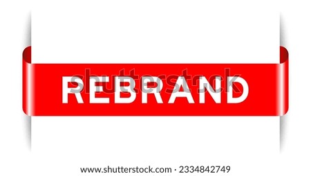 Red color inserted label banner with word rebrand on white background