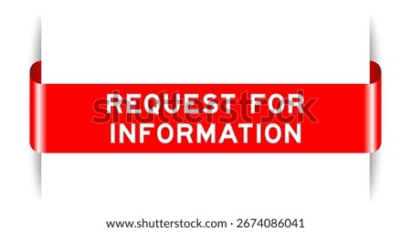 Red color inserted label banner with word request for information on white background