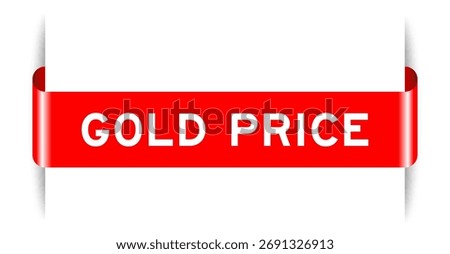 Red color inserted label banner with word gold price on white background