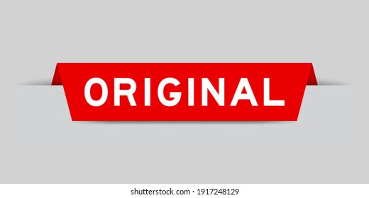 Eingelegte rote Farbe mit dem Wort Original auf grauem Hintergrund