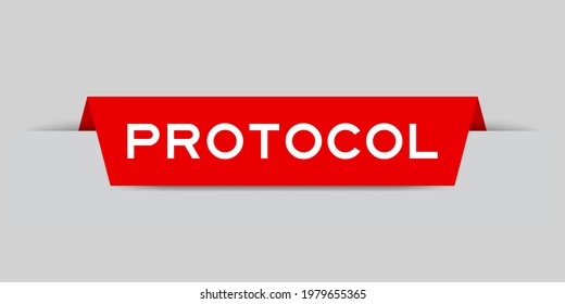 Red color inserted label with word protocol on gray background