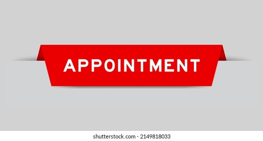 Red color inserted label with word appointment on gray background