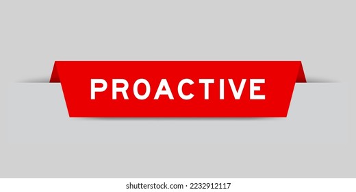 Red color inserted label with word proactive on gray background