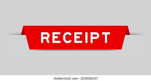 Red color inserted label with word receipt on gray background