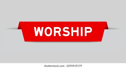 Red color inserted label with word worship on gray background