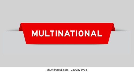 Rote Farbe mit einem Wort multinational auf grauem Hintergrund