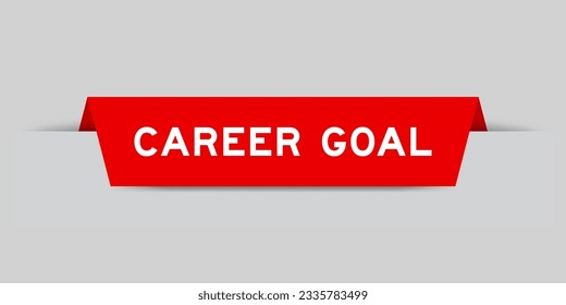 Red color inserted label with word career goal on gray background