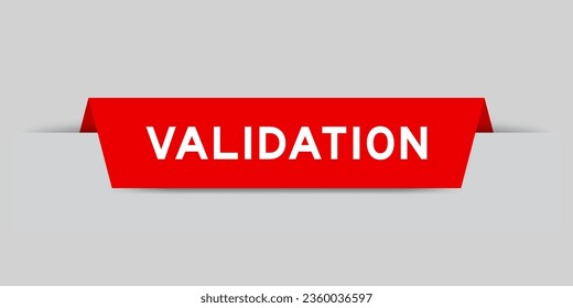Red color inserted label with word validation on gray background