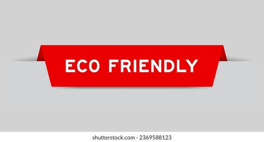 Red color inserted label with word eco friendly on gray background