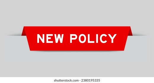 Red color inserted label with word new policy on gray background