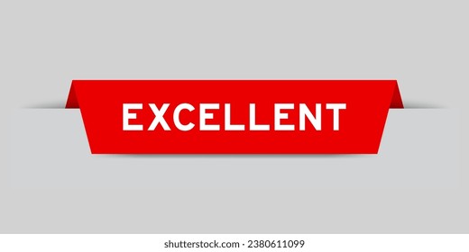 Red color inserted label with word excellent on gray background