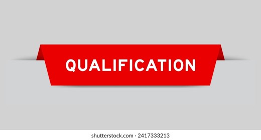 Red color inserted label with word qualification on gray background