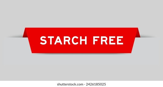 Red color inserted label with word starch free on gray background