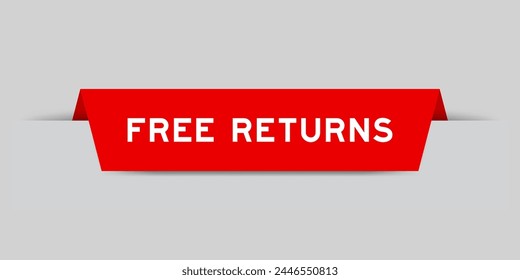 Red color inserted label with word free returns on gray background