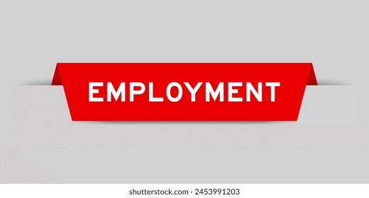 Red color inserted label with word employment on gray background