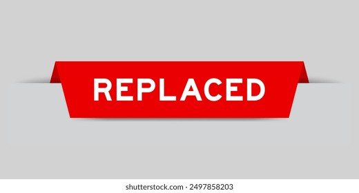 Red color inserted label with word replaced on gray background