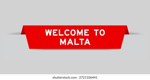 Rote Farbe eingefügtes Etikett mit Wort willkommen zu Malta auf grauem Hintergrund