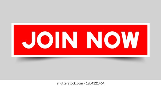 Red color label sticker in word join now on gray background